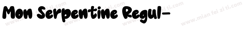Mon Serpentine Regul字体转换
